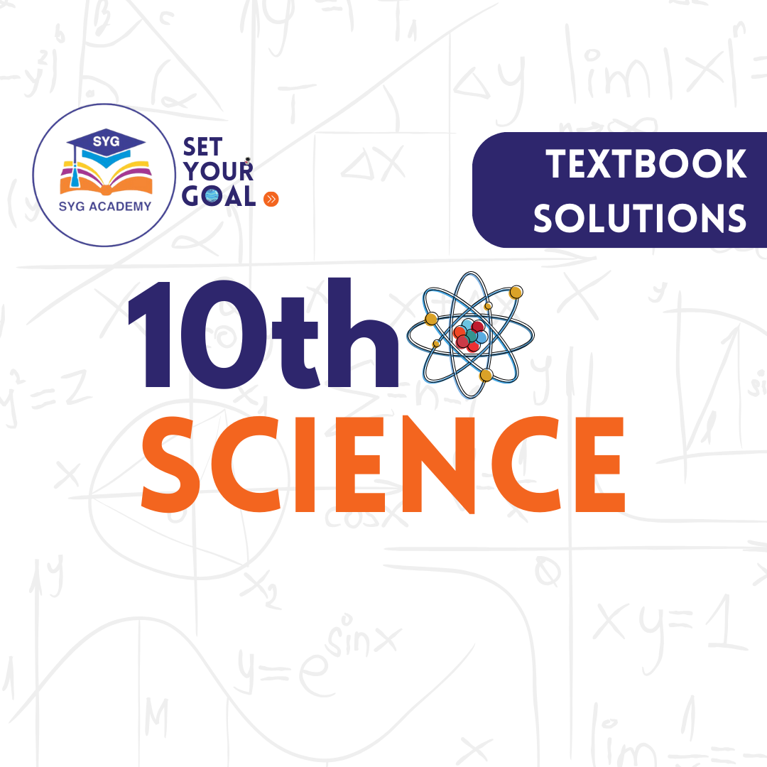 Class 10th-Textbook solutions Science